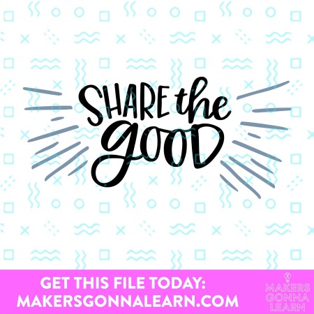 Share The Good