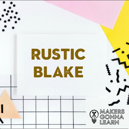 Rustic Blake