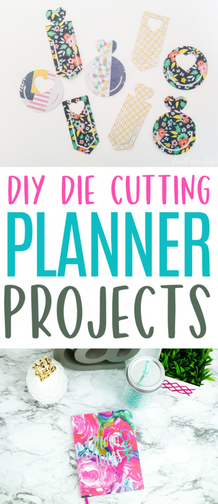 Diy Die Cutting Planner Projects
