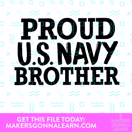 Proud Navy Brother