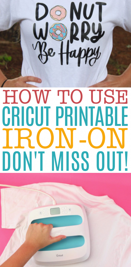 HOW TO USE CRICUT PRINTABLE IRON-ON DON 