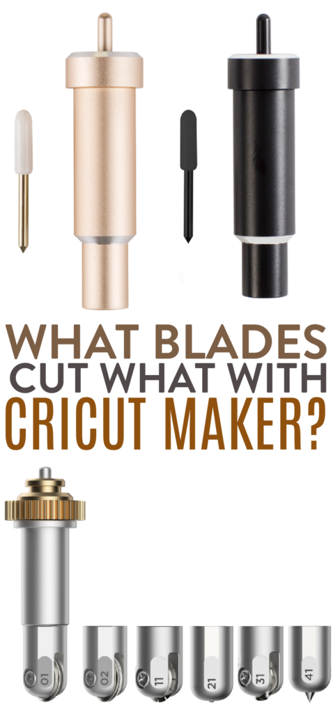 What Blades Cut What With Cricut Maker 
