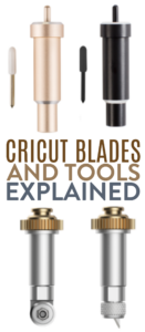 Cricut Blades and Tools Explained - Makers Gonna Learn