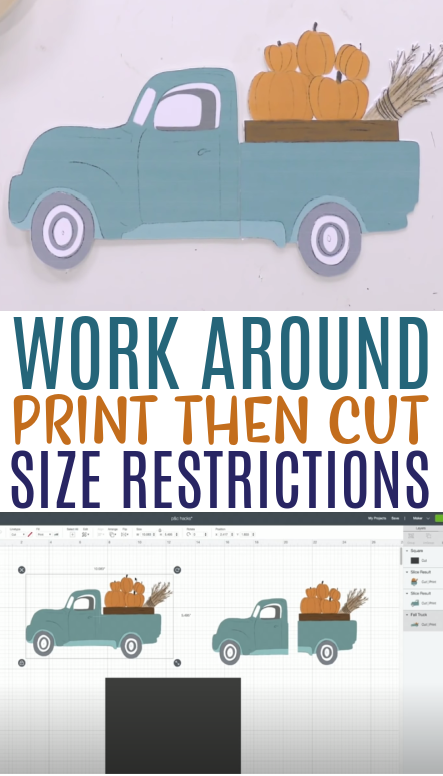 Work Around Print Then Cut Size Restrictions
