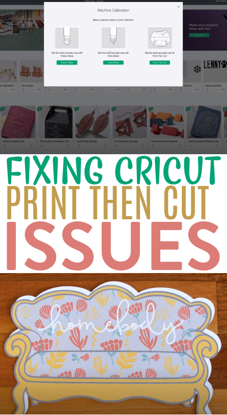 Fixing Cricut Print Then Cut Issues 1