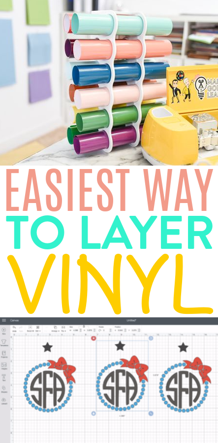 Easiest Way To Layer Vinyl
