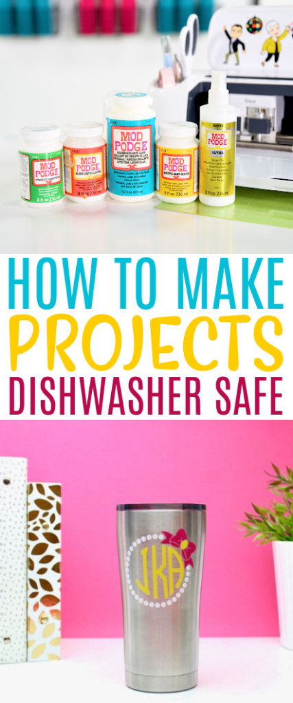 How To Make Projects Dishwasher Safe