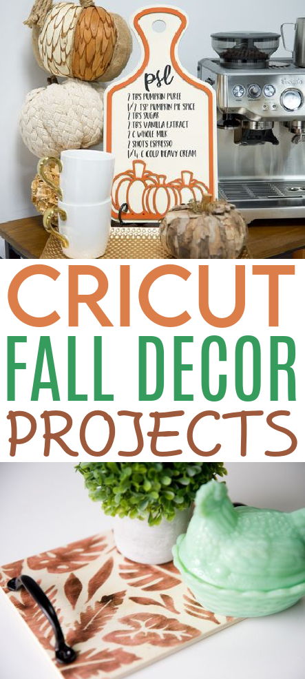 Cricut Fall Decor Projects