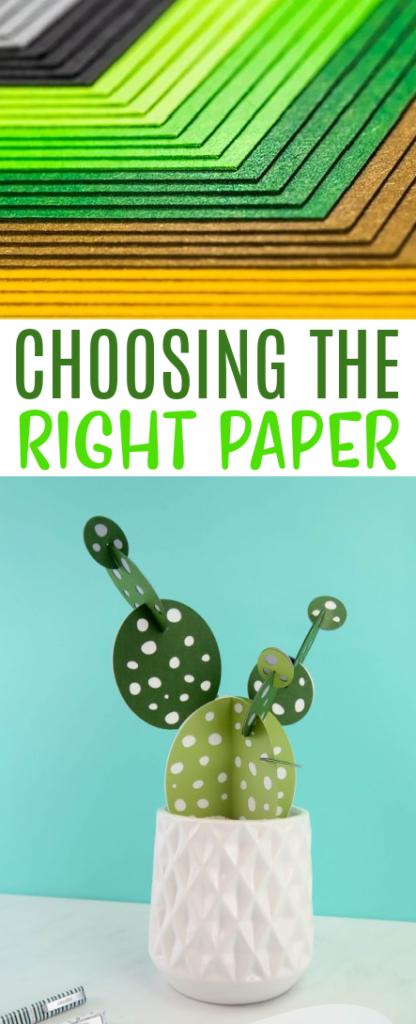 Choosing The Right Paper