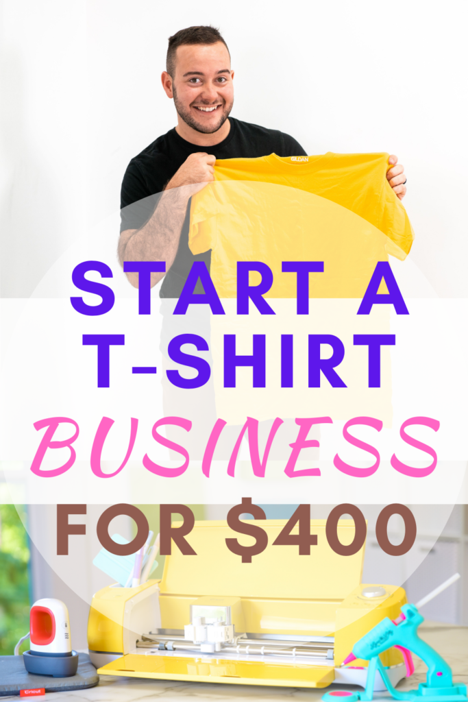 Start a T-Shirt Business for Under $400!