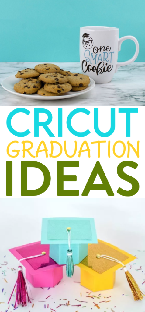 Cricut Graduation Ideas