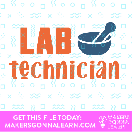 Lab Technician - Makers Gonna Learn