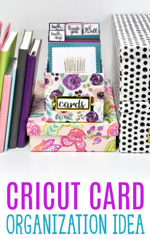 Cricut Card Organization Idea