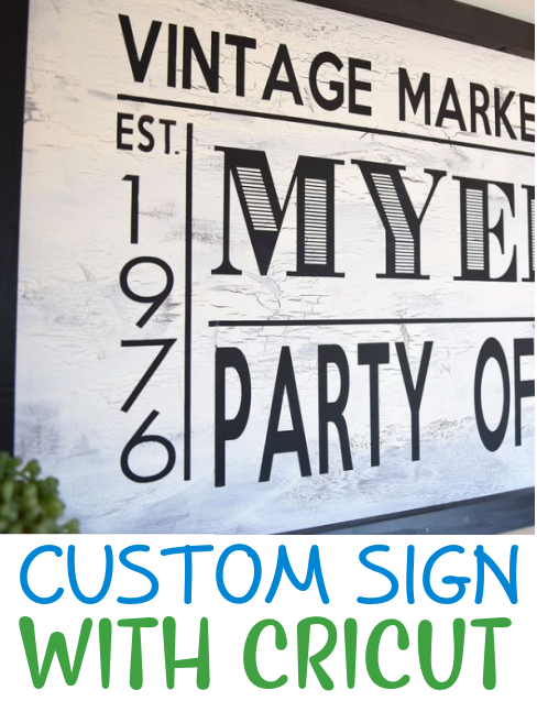 Custom Sign With Cricut