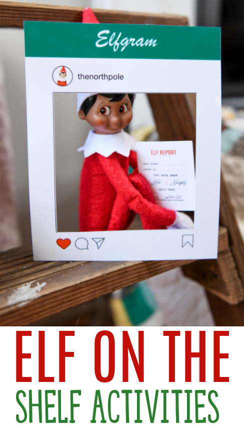 Elf On The Shelf Activities