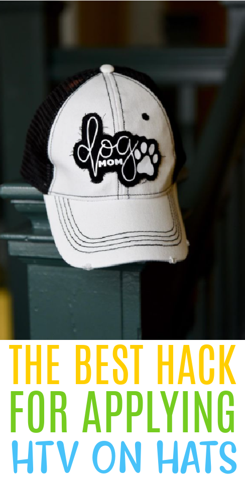 The Best Hack For Applying Htv On Hats
