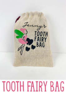 Tooth Fairy Bag - Makers Gonna Learn